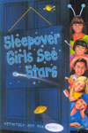 32. Sleepover Girls See Stars