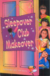 52. Sleepover Club Makeover