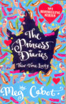 3. The Princess Diaries Third Time Lucky