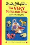 The Very Peculiar Cow And Other Stories 
