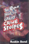 The Rupa Book Of Great Crime Stories 
