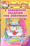 9. A Fabumouse vacation For Geronimo