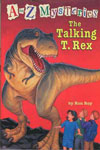 T. The Talking T. Rex
