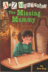 M. The Missing Mummy