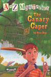 C. The Canary Caper