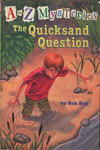 Q. the Quicksand Question