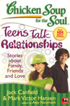 Chicken Soup for the Soul Teens Talk Relationships