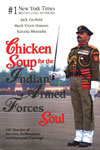 Chicken Soup for the Indian Armed Forces Soul 