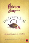 Chicken Soup for the Tea Lover's Soul