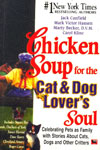 Chicken Soup for the  Cat & Dog Lover's  Soul