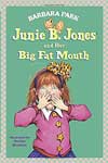 3. Junie B. Jones And Her Big Fat Mouth