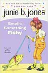12. Junie B. Jones Smells Something Fishy