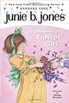 13. Junie B. Jones Is (Almost) A Flower Girl
