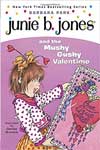 14. Junie B. Jones And The Mushy Gushy Valentine