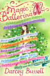 Magic Ballerina Series Books  (18 Titles)