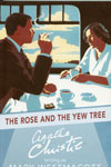 The Rose And The Yew Tree 