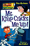 21. Ms. Krup Cracks Me Up!