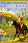5. The Secret at Shadow Ranch 