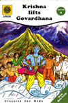 Krishna lifts Govardhana