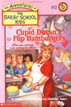 12. Cupid Doesn't Flip Hamburgers