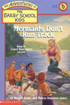 26. Mermaids Don't Run Track