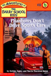 32.  Phantoms Don't Drive Sports Cars