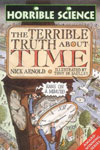 The Terrible Truth about Time