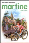 7. Martine Rides A Bike 