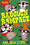 Raccoon Rampage: The Raid 
