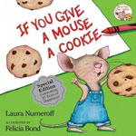 If You Give a Mouse a Cookie 