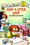 Little Critter: Just a Little Love