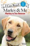 Marley and Me : Marley to the Rescue! 