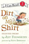 Dirt on My Shirt : Selected Poems 