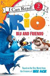 Rio : Blu and Friends 