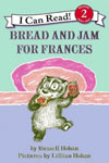 Bread and Jam for Frances 