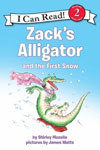 Zack's Alligator and the First Snow 