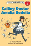 Calling Doctor Amelia Bedelia 