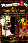 In a Dark, Dark Room and Other Scary Stories 