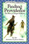 Finding Providence : The Story of Roger Williams 
