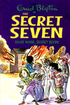 6. Good Work Secret Seven