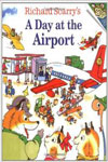 Richard Scarry's A Day at the Airport 