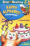 Happy Alphabet!: A Phonics Reader : A Phonics Reader